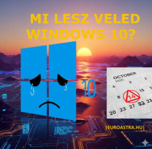Mi történik pontosan 2025. október 14-én a Windows 10-es oprerációs rendszereddel?